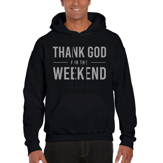 STEPS THANK GOD FOR THE WEEKEND BLACK HOODY